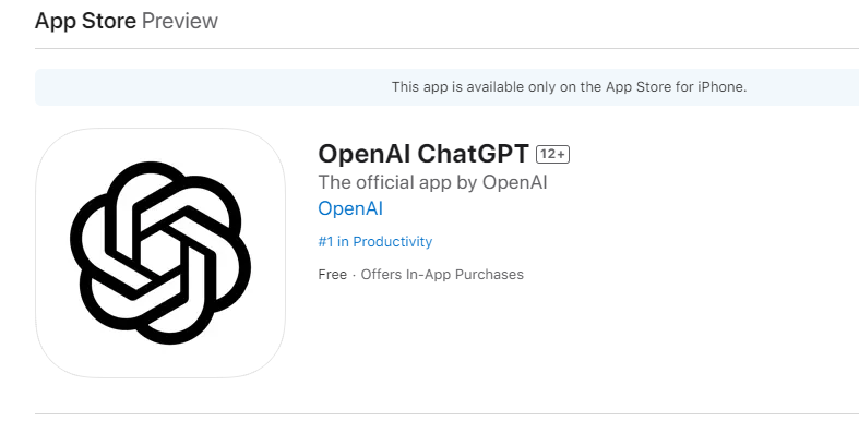 移动端ChatGPT来了！官方APP上线苹果商店 安卓版本也将很快推出